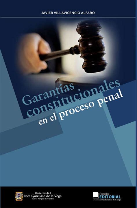 Garant As Constitucionales En El Proceso Penal