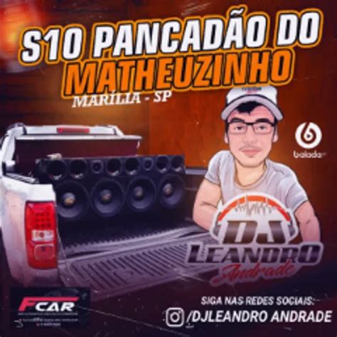 S10 Pancadão Do Mathuezinho Especial Fim De Ano PART 02 Variados