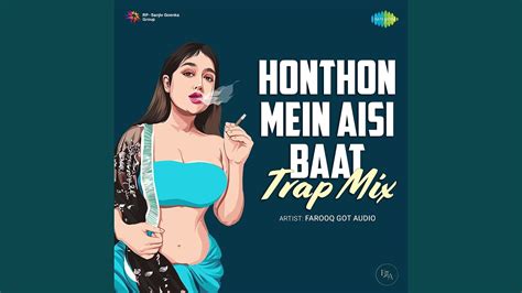 Honthon Mein Aisi Baat Trap Mix Youtube Music