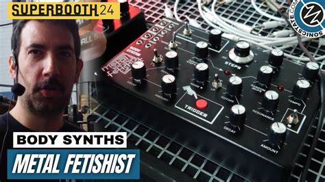 Superbooth Body Synths Metal Fetishist Percussion Synth Youtube