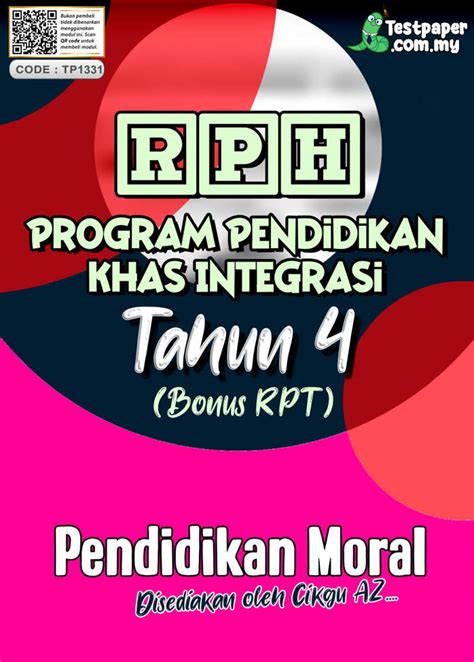 Rph Dan Rpt Program Pendidikan Khas Integrasi Pendidikan Moral Tahun 4 Ts25 Cikgu