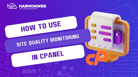 How To Use Site Quality Monitoring Tool In Cpanel Harmonweb Blog