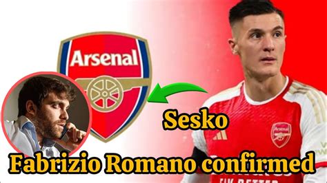 🔥🔥good News🚨benjamin Sesko To Arsenal Fabrizio Romano Confirmed Youtube