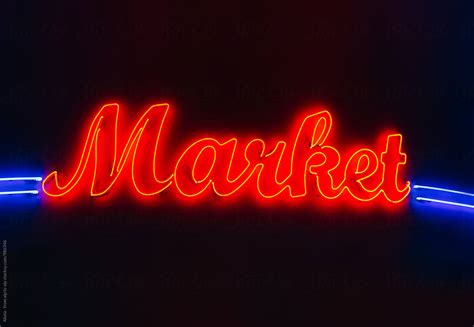 «Market Neon Sign On Black Background» del colaborador de Stocksy ...