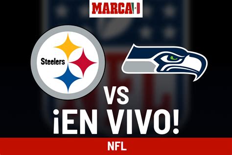 NFL Steelers Vs Seahawks EN VIVO Partido De Pittsburgh Hoy NFL 2023