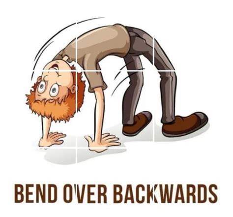 [영어 관용표현] Bend Over Backwards