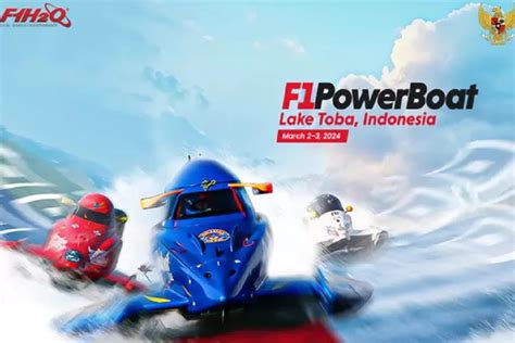 F1 Powerboat 2024 Digelar Di Danau Toba Ini Cara Beli Tiketnya Suara