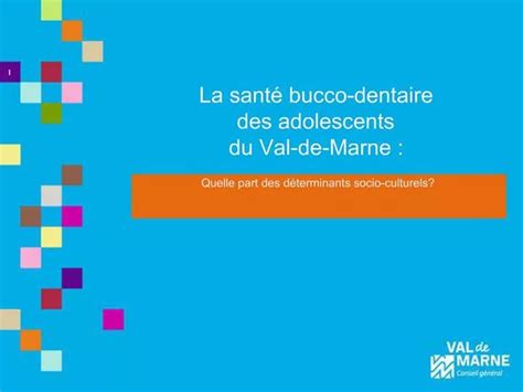 PPT La Sant Bucco Dentaire Des Adolescents Du Val De Marne