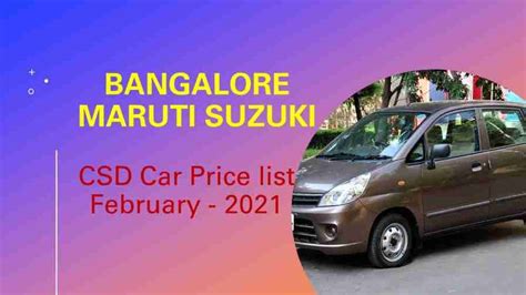 Maruti Suzuki Csd Car Price List February 2021 Bangalore