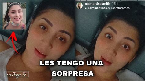 Martina Smith Le Tiene Una Sorpresa A Sus Seguidores Y Aclarara Las