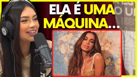 TainÁ Costa Sobre A Anitta Podcatsdelas Cortes Youtube