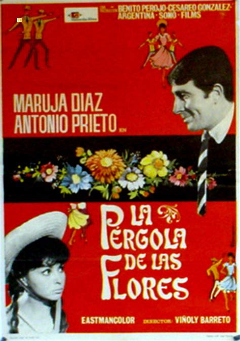 PERGOLA DE LAS FLORES LA MOVIE POSTER LA PERGOLA DE LAS FLORES