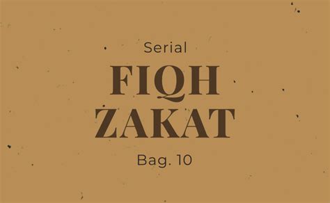 Serial Fiqh Zakat Bag 10 Penggunaan Kalender Masehi Dalam Penetapan