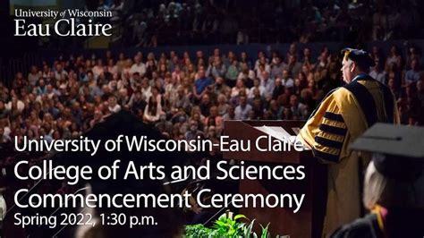 UW Eau Claire S College Of Arts And Sciences Commencement Spring 2022