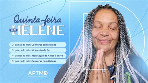 Quinta Feiras Helene Abiassi YouTube