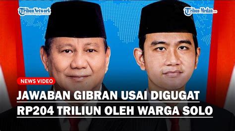 Jawaban Menohok Gibran Usai Terancam Ganti Rugi Rp Triliun Cawapres