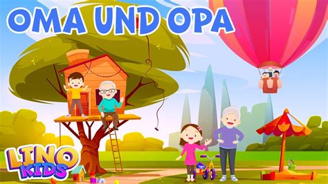 LINOKIDS Oma und Opa Ein liebevolles Kinderlied über Wärme und