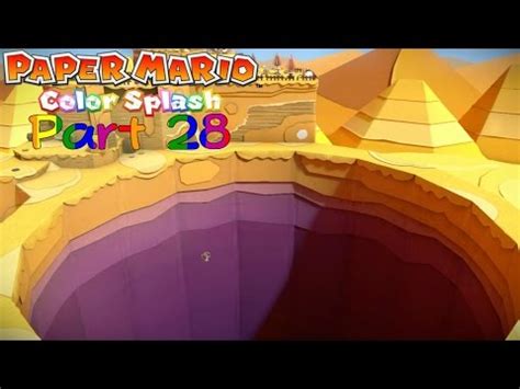 Blind Paper Mario Color Splash HD Part 28 One Giant Hole YouTube