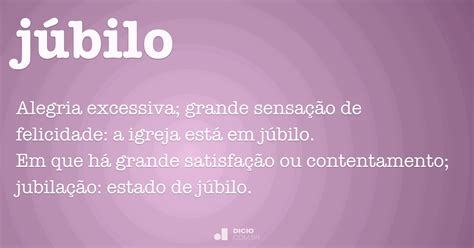 Significado Da Palavra Júbilo