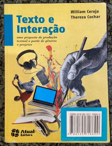 Livro De Reda O Texto E Intera O William Cereja Thereza Cochar