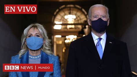 En Vivo La Investidura De Joe Biden Como Nuevo Presidente De Ee Uu