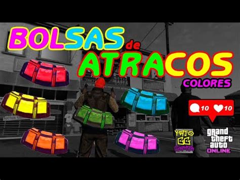 Como Tener Bolsas De Atracos De Colores En Gta Online F Cil