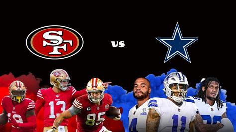 Cowboys Vs 49ers Live Stream Youtube