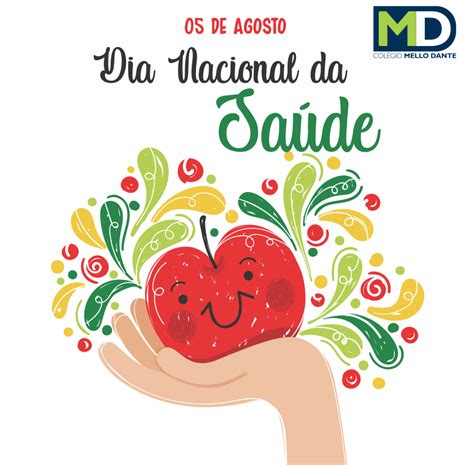 Dia Nacional da Saúde 05 de Agosto Colégio Mello Dante