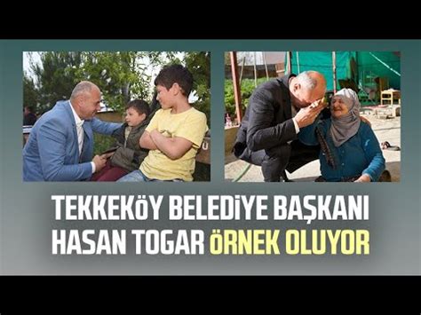 Tekkek Y Belediye Ba Kan Hasan Togar Rnek Oluyor Youtube