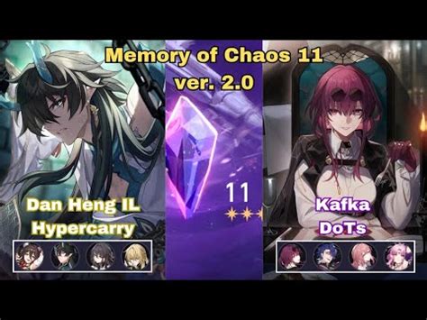 E0 Dan Heng IL Hypercarry E0 Kafka DoTs Memory Of Chaos 11 Honkai