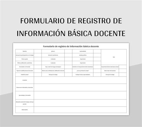 Plantilla De Excel Formulario De Registro De Informaci N B Sica Docente