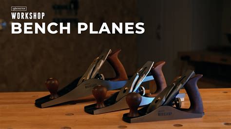 Axminster Workshop Bench Planes YouTube