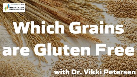 Which Grains Are Gluten Free Youtube