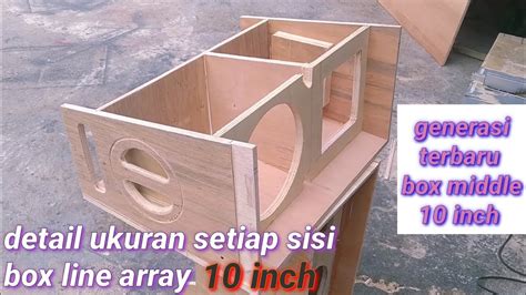 UKURAN SETIAP SISI BOX LINE ARRAY 10 INCH PLUS TWEETER YouTube