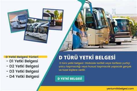 D TÜRÜ YETKİ BELGESİ K belgesi Hakkında Bilgiler