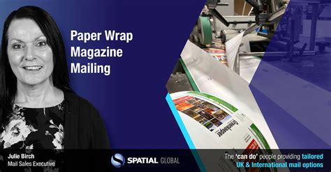 Paper Wrap Magazine Mailing Spatial Global Limited