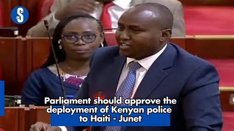 Parliament Should Approve The Deployment Of Kenyan Police To Haiti