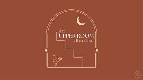 The Upper Room Discourse — City Life Church