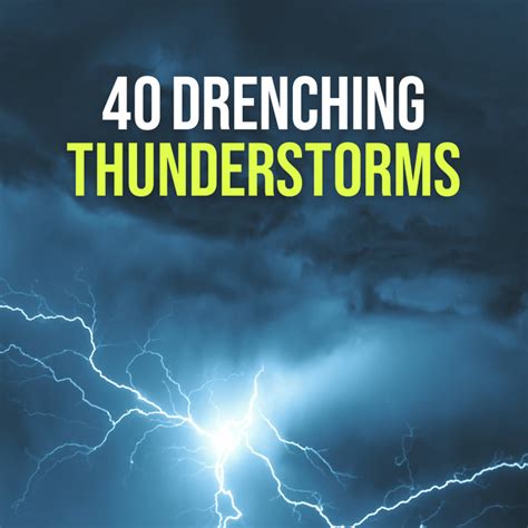 Drenching Thunderstorms Album By Lighting Thunderstorms Rain