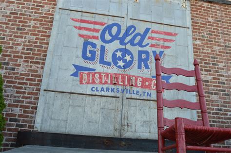 Crafting a legend - Clarksville's Old Glory Distilling — knoxroadtripper