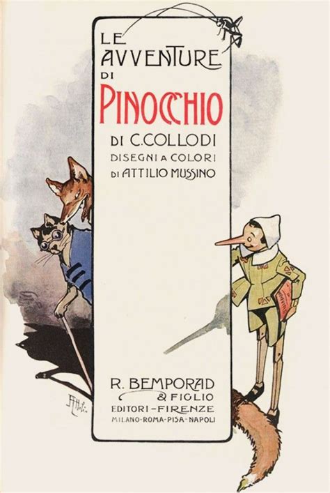 Attilio Mussinos Unconventional Pinocchio Italian Ways Pinocchio