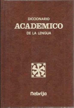 Libro Diccionario académico de la lengua De Varios Autores Buscalibre