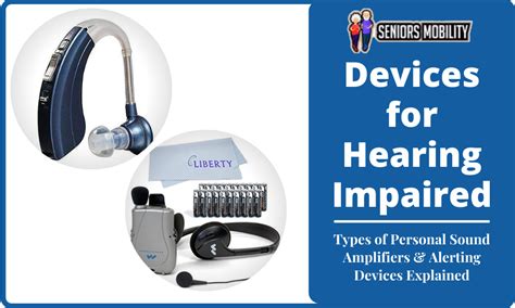 Devices for Hearing Impaired (2022): Types of Personal Sound Amplifiers ...