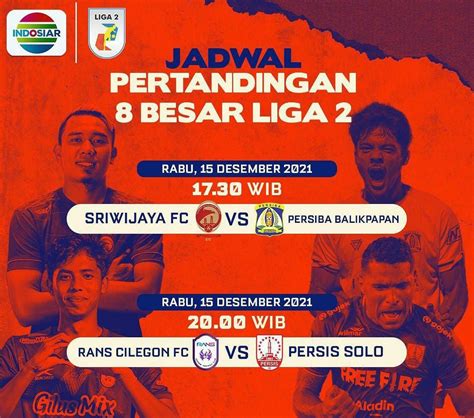 Catat Acara Indosiar Pertandingan Antara Sriwijaya FC Vs Persiba