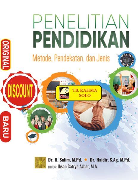 Jual PENELITIAN PENDIDIKAN METODE PENDEKATAN DAN JENIS Salim KENCANA