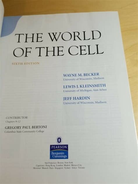 World Of The Cell By Lewis J Kleinsmith Wayne M Becker And Jeff