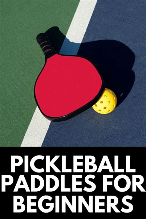 The Best Pickleball Paddle For Beginnerstop 5 Picks 2023 Own The Yard Pickleball Paddles