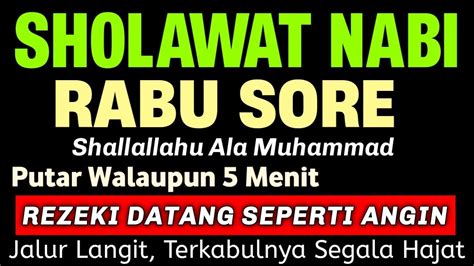 Putar Sore Ini Sholawat Jibril Penarik Rezeki Dari Segala Penjuru