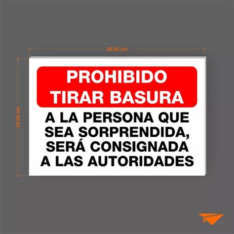 Se Alamiento Letrero Prohibido Tirar Basura X En Puebla