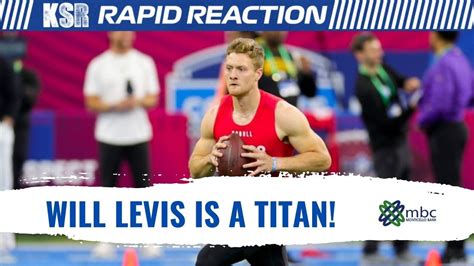 Will Levis Selected By The Tennessee Titans With No 33 Pick In NFL